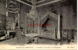 CPA COMPIEGNE - PALAIS - CHAMBRE  COUCHER DE L'EMPEREUR - Compiegne