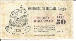 ITALY 50 LIRE 31/10/1977 - ASSOCIAZIONE COMMERCIANTI, VIAREGGIO - [10] Cheques En Mini-cheques