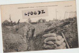 CPA - 60 - DENIECOURT - MILITARIA - Le Chemin Des Entonnoirs - Tranchées - Poilus - GUERRE 1914- 1918 - Autres & Non Classés