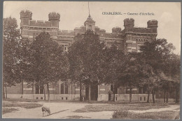 CPA CARTE POSTALE BELGIQUE CHARLEROI CASERNE D' ARTILLERIE 1928 - Andere & Zonder Classificatie