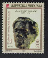 Croatia Ivan Goran Kovacic Writer 1993 MNH SG#228 - Kroatien