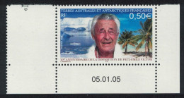 FSAT TAAF Paul Emile Victor Corner Date 2005 MNH SG#543 MI#569 Sc#357 - Unused Stamps