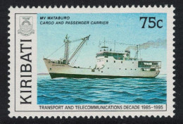Kiribati Mataburo Inter-island Freighter 75c Ship 1989 MNH SG#315 - Kiribati (1979-...)