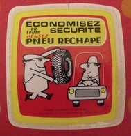 Autocollant Pneu Rechappé. économisez En Toute Sécurité. Vers 1960-70 - Adesivi
