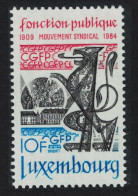 Luxembourg Civil Service Trade Union Movement 1984 MNH SG#1125 MI#1092 - Unused Stamps