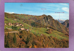 VALLE SERIANA Bondo Di Colzate M 780 Panorama Pizzo Frolo  M. Ferrante M 2426 - Bergamo