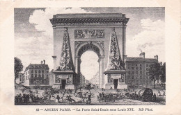 Ancien PARIS -  La Porte  Saint Denis Sous Louis XVI - Other & Unclassified