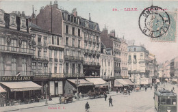 59 - LILLE -  La Grand Place - Café De La Paix - Lille