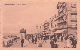 BLANKENBERGE - BLANKENBERGHE -  Sur La Digue - Blankenberge