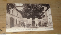 LYON : Hopital De L'antiquaille, Cour De Neurologie ........... 11824 - Sonstige & Ohne Zuordnung