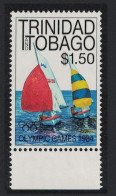 Trinidad And Tobago Sailing Olympic Games Los Angeles $150 With Margin 1984 MNH SG#658 - Trinidad En Tobago (1962-...)