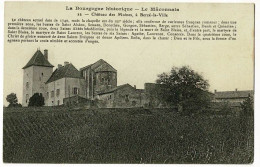 La Bourgogne Historique - La Mâonnais - 22 - Château Des Moines, Berzé La Ville (texte Historique) Pas Circ - Sonstige & Ohne Zuordnung