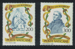 Vatican 600th Death Anniversary Of Jan Van Ruusbroek 2v 1981 MNH SG#765-766 Sc#692-693 - Neufs