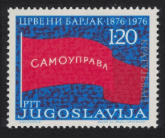 Yugoslavia Centenary Of Red Flag Insurrection 1976 MNH SG#1718 - Autres & Non Classés