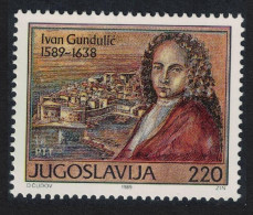 Yugoslavia 400th Birth Anniversary Of Ivan Gundulic Poet 1989 MNH SG#2510 - Andere & Zonder Classificatie