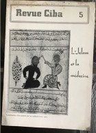 L.islam Et La Medecine 1939 - Religión