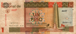 Billet Banco Nacional De Cuba - 1 Un Peso Año 1994 (pesos Convertibles) AA 07 Monumento A Jose Marti - Kuba