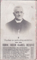 PASTOOR KAREL BOUVE, 1864-4937, RUMBEKE, LEUVEN, VEURNE, LISSEWEGE, GISTEL, TIELT, AARSELE, BRUGGE - Images Religieuses