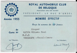 1955 - ROYAL AUTOMOBILE CLUB DE BELGIQUE - Président : LE DUC D'URSEL - Mitgliedskarten