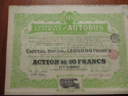 BELGIQUE - BRUXELLES 1909 - Cie GENERALE DES AUTOBUS - ACTION DE 50 FRS - BELLE VIGNETTE - Other & Unclassified