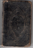 Visites Au SAINT SACREMENT Et à La SAINTE VIERGE Par SAINT LIGUORI . Editions Alfred MAME à TOURS En 1868 - Religion