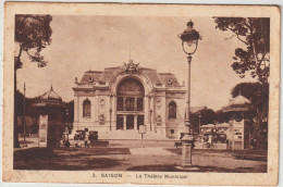 SAIGON  LE THEATRE MUNICIPAL - Vietnam