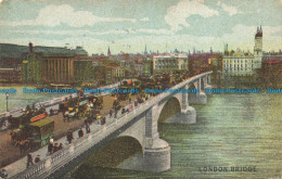 R630164 London Bridge. Postcard - Autres & Non Classés