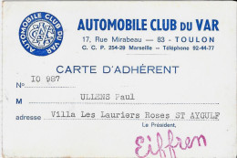 AUTOMOBILE CLUB Du VAR - 17, Rue Mirabeau - 83- TOULON - CARTE D'ADHÉRENT - Membership Cards