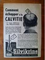 Publicité 1953 Silvikrine Aliment Naturel Des Cheveux Echappez à La Calvitie - Pubblicitari