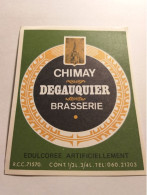 Brasserie Degauquier -Chimay - Birra