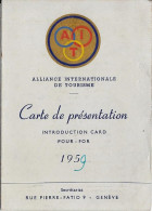 ALLIANCE INTERNATIONALE DE TOURISME - Carte De Présentation - Délivré Par :  Touring-Club Du Congo Belge - Mitgliedskarten