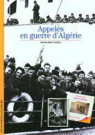 Decouverte Gallimard: Appeles En Guerre D'Algerie - Other & Unclassified