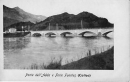 Colico (Sondrio) - Ponte Dell’Adda E Forte Fuentes - Sondrio