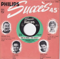 PHILIPPE CLAY - FR SG JUKEBOX - FAIS TA PRIERE "TOM DOOLEY" + L'OXYGENE - Andere - Franstalig