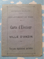 CARTE D'ELECTEUR VILLE D'ANZIN DEPARTEMENT DU NORD ELECTIONS LEGISLATIVES 1926 - Historische Documenten