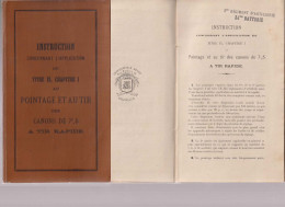 Brochure Pointage Et Au Tir Canons De 7c,5 à Tir Rapide    191? - Documents
