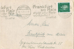 55308. Carta FRANKFURT (Alemania Weimar) 1931, Slogan Goethe Sobre Frankfurt - Briefe U. Dokumente