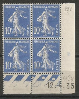 FRANCE ANNEE 1932/1937 N°279 BLOCS DE 4EX NEUFS** MNH COIN DATE 12/4/35 TB COTE 20,00 €  - 1930-1939