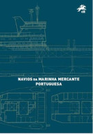 Portugal & PGS Ships Of The Portuguese Merchant Navy  2024 (6758) - Booklets