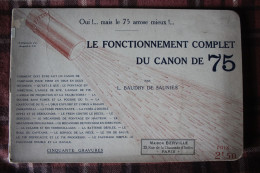 Baudry De Saunier Le Fonctionnement Complet Du Canon De 75 CINQUATE GRAVURES Et Texte 1914 1918 Grande Guerre - French