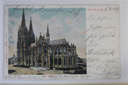 AK Köln A. Rh. Dom (Südseite) 1904 Gebraucht #PK593 - Autres & Non Classés