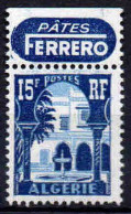 Algerie - 1954 - Cour Mauresque Avec Bande Pub  - N° 314a - Neuf ** - MNH - Unused Stamps