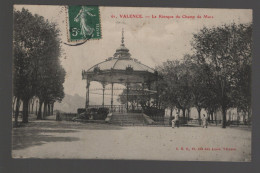 CPA - 26 - Valence - Le Kiosque Du Champ De Mars - Circulée - Valence
