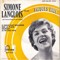 SIMONE LANGLOIS CHANTE JACQUES BREL  - FR EP - IL NOUS FAUT REGARDER + 3 - Sonstige - Franz. Chansons