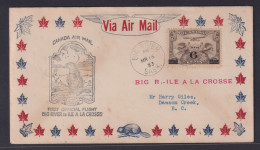 Kanada Flugpost First Flight Big River To Ile A La Crosse Dawson Creek Aufdruck - Briefe U. Dokumente