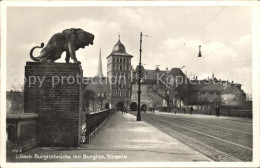 71917408 Luebeck Burgtorbruecke Mit Burgtor  Luebeck - Luebeck