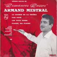 ARMAND MESTRAL - FR EP - LE COCHER DE LA TROIKA  + 3 - Sonstige - Franz. Chansons