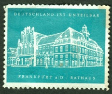 BONN ~1950 " Deutschland Ist Unteilbar- Frankfurt Oder Rathaus " Vignette Cinderella Reklamemarke Sluitzegel - Erinnofilia