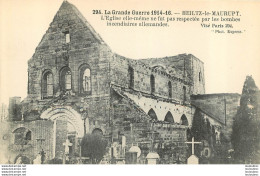 HEILTZ LE MAURUPT LA GRANDE GUERRE 1914-1916  EGLISE - Andere & Zonder Classificatie