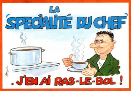 HUMOUR Militaires Spécialité Du Chef Ras Le Bol ! Alexandre Ed Lyna Carte Vierge TBE - Humour